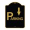 Signmission Parking with Arrow Pointing Down, Black & Gold Aluminum Architectural Sign, 18" x 24", BG-1824-24520 A-DES-BG-1824-24520 - alternate 1